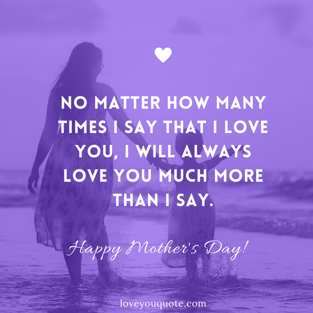 Mother's Day Quote to Send to Your Mom with you are a husband