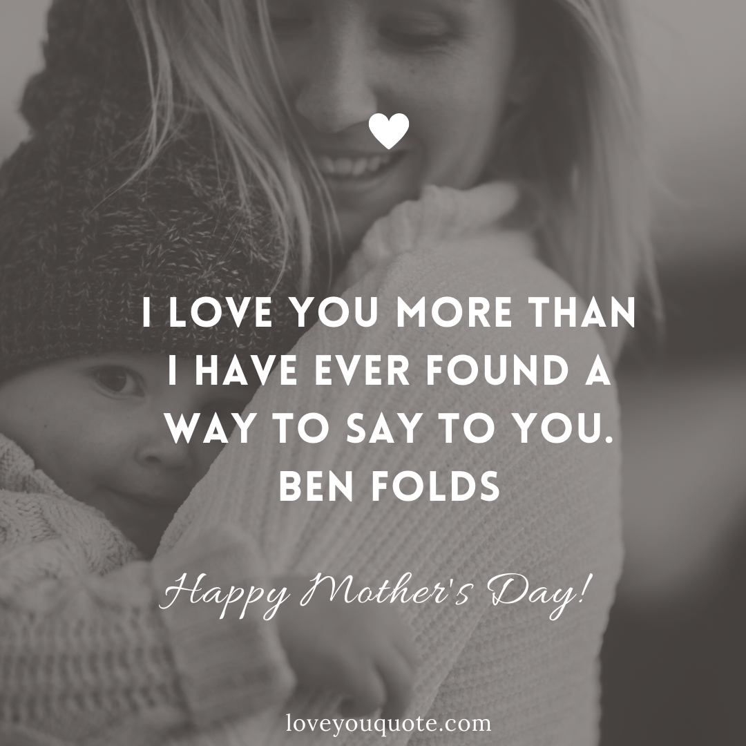 Mother's Day Quote to Send to Your Mom 